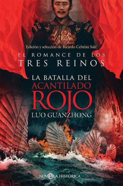 La batalla del Acantilado Rojo : el romance de los Tres Reinos