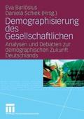 Demographisierung des Gesellschaftlichen