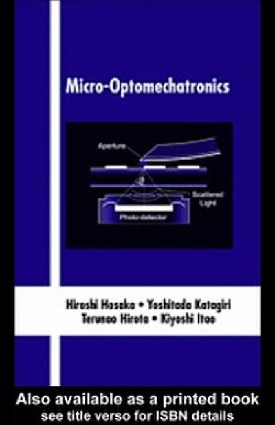 Micro-Optomechatronics