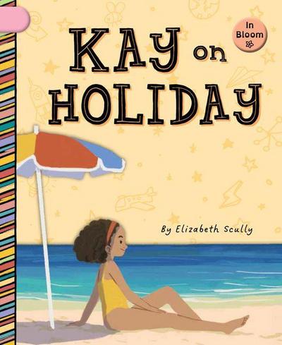 Kay on Holiday