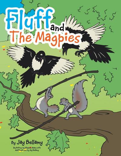 FLUFF & THE MAGPIES