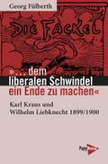 »... dem liberalen Schwindel ein Ende zu machen«