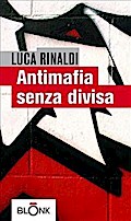 Antimafia senza divisa