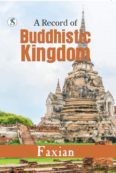 A Record of Buddhistic Kingdoms