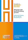 Übergänge in der beruflichen Bildung gestalten