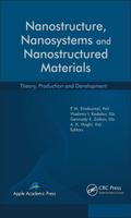 Nanostructure, Nanosystems, and Nanostructured Materials