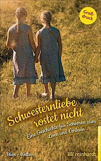Schwesternliebe rostet nicht