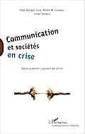 Communication et sociétés en crise
