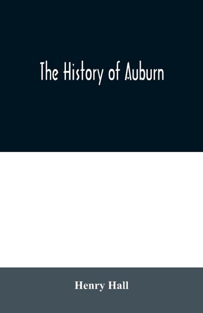The history of Auburn