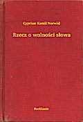 Rzecz o wolnosci slowa