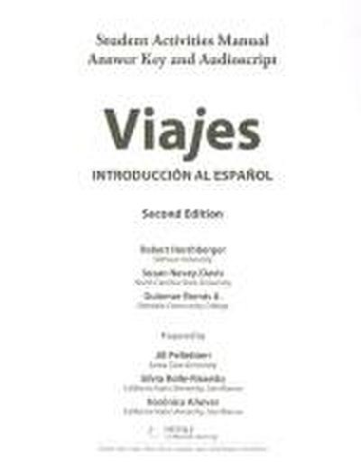 Sam Answer Key and Audio Script for Hershberger/Navey-Davis/Borrás A.’s Viajes: Introduccion Al Espanol, 2nd