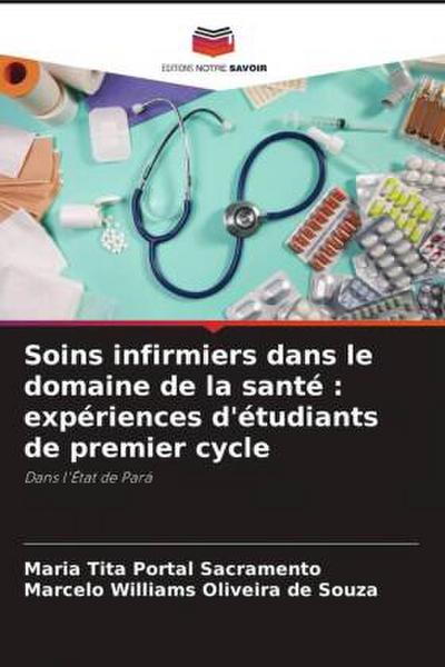 Soins infirmiers dans le domaine de la santé : expériences d’étudiants de premier cycle