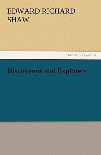 Discoverers and Explorers
