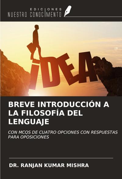 BREVE INTRODUCCIÓN A LA FILOSOFÍA DEL LENGUAJE