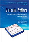 MULTISCALE PROBLEMS