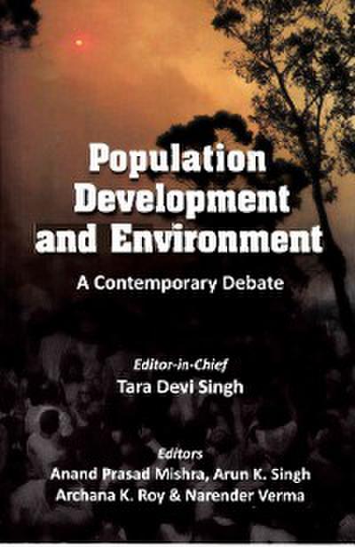 Population, Development and Environment A Contemporary Debate