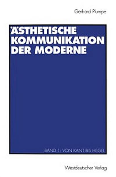 Ästhetische Kommunikation der Moderne