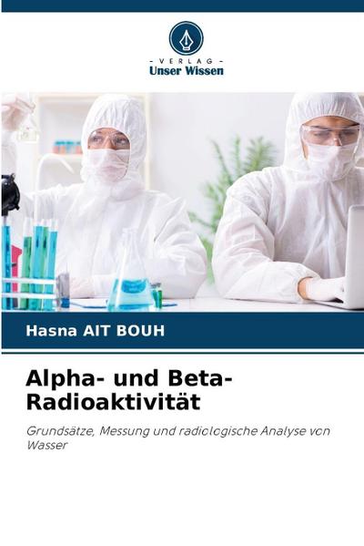 Alpha- und Beta-Radioaktivität