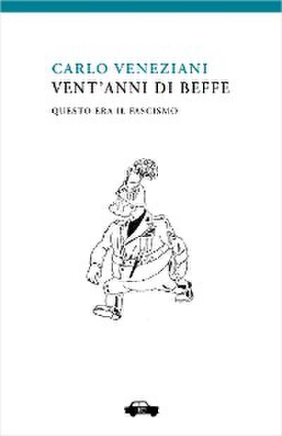 Vent’anni di beffe