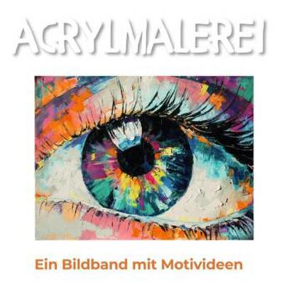 Acrylmalerei