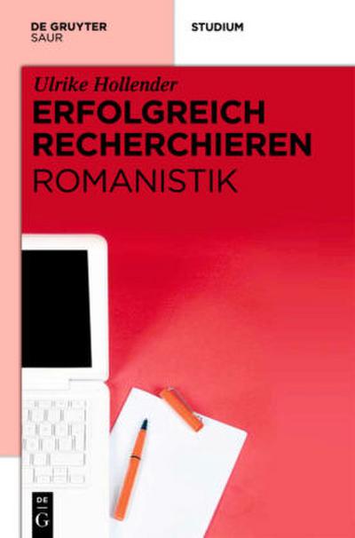 Erfolgreich recherchieren - Romanistik