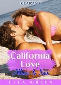 California Love - Allison und Nate. Erotischer Rom