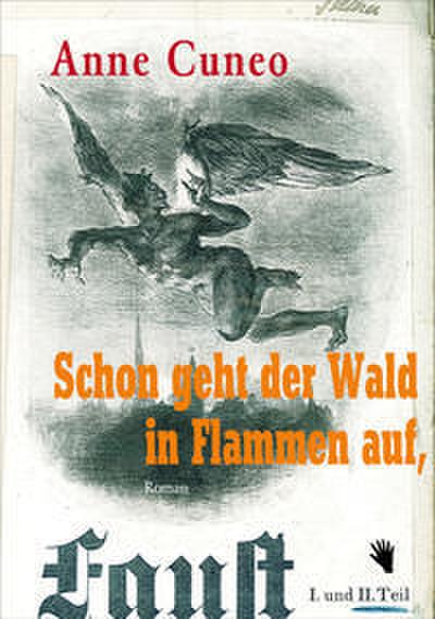 Schon geht der Wald in Flammen auf
