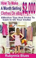 How to Make $2,000 Selling A Month Clothes on eBay