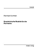Biostatistische Modelle für die Perimetrie