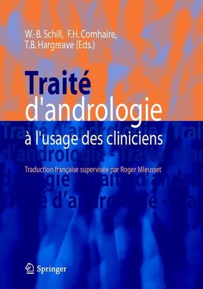 Traité d’andrologie à l’usage des cliniciens