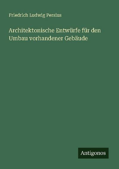Architektonische Entwürfe für den Umbau vorhandener Gebäude