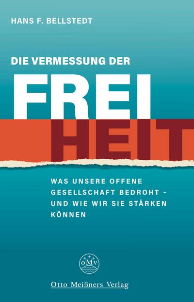 Die Vermessung der Freiheit