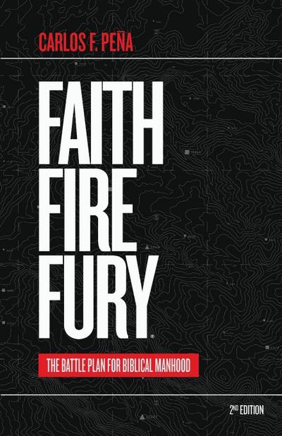 Faith Fire Fury