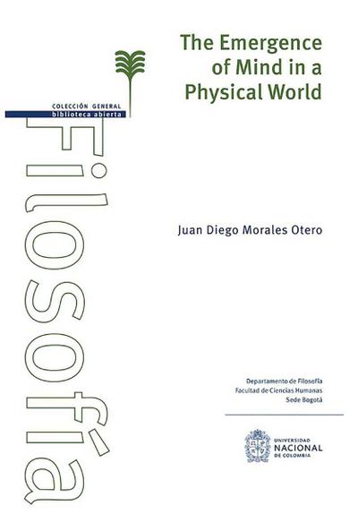 The emergence of mind in a Physical world