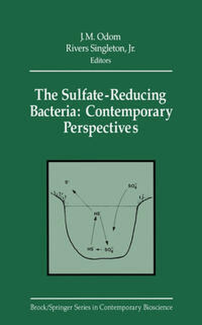 The Sulfate-Reducing Bacteria: Contemporary Perspectives