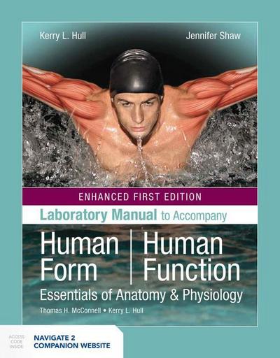 Laboratory Manual to Accompany Human Form, Human Function