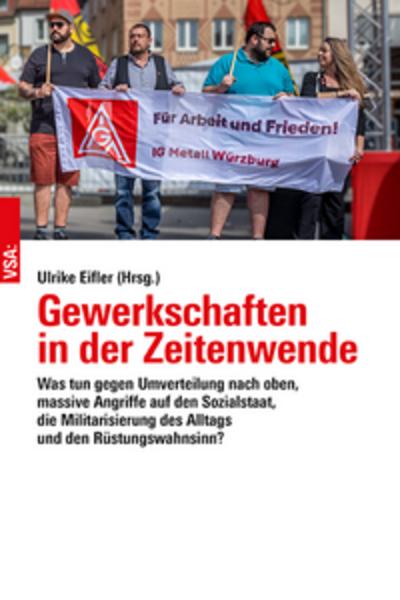 Gewerkschaften in der Zeitenwende