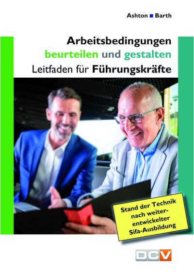 Arbeitsbedingungen beurteilen und gestalten, m. 2 Buch, 2 Teile