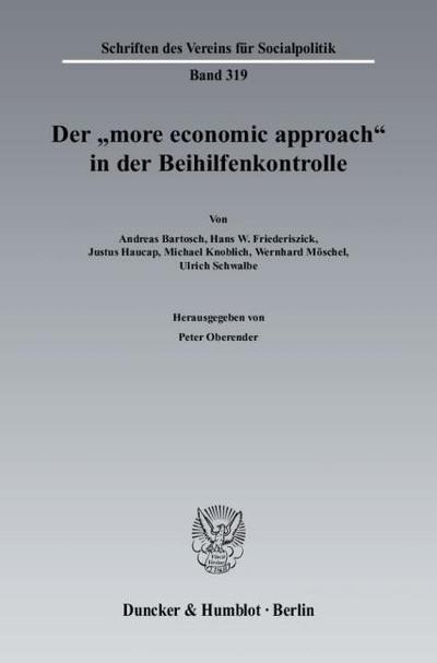 Der ’more economic approach’ in der Beihilfenkontrolle
