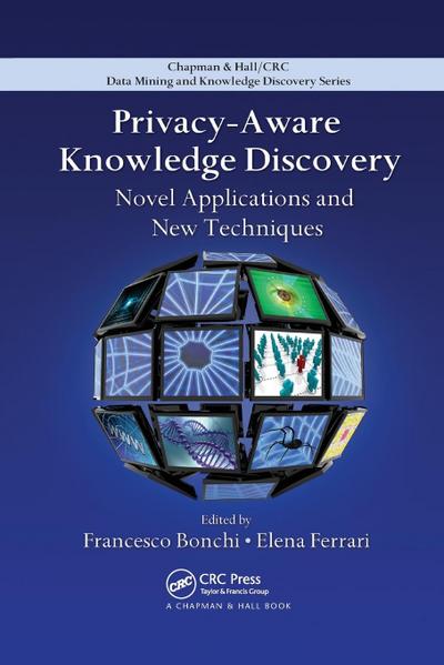 Privacy-Aware Knowledge Discovery