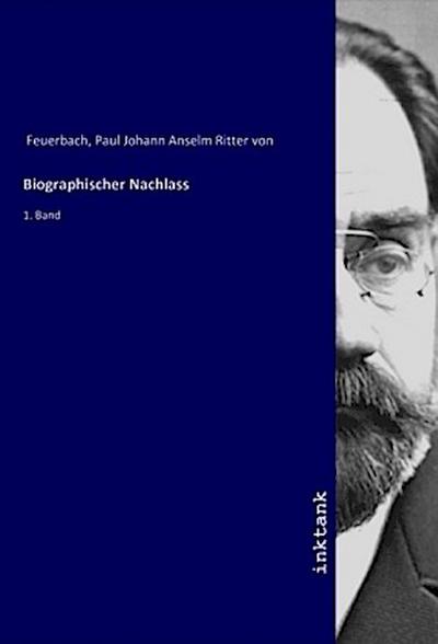 Biographischer Nachlass