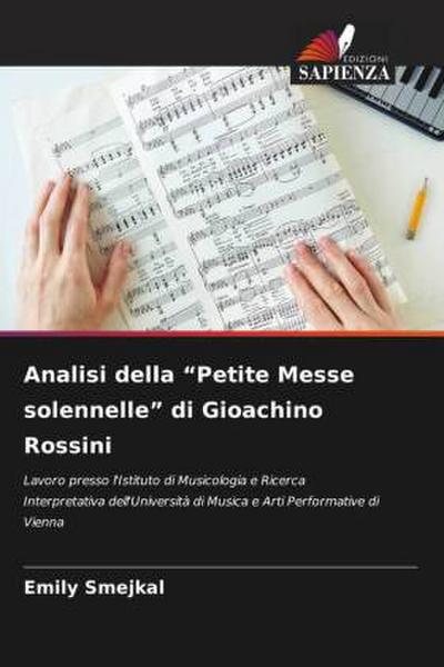 Analisi della "Petite Messe solennelle" di Gioachino Rossini