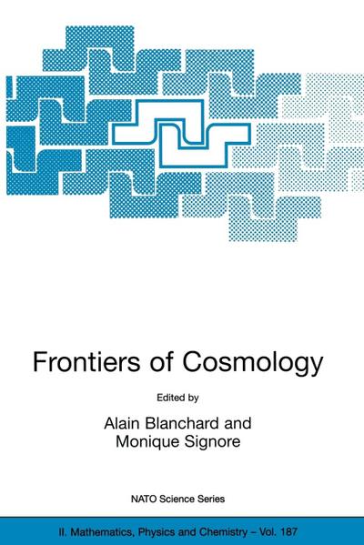 Frontiers of Cosmology