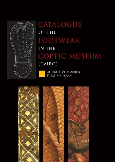 Catalogue of the footwear in the Coptic Museum (Cairo)