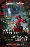 White Feathers, Crimson Leaves