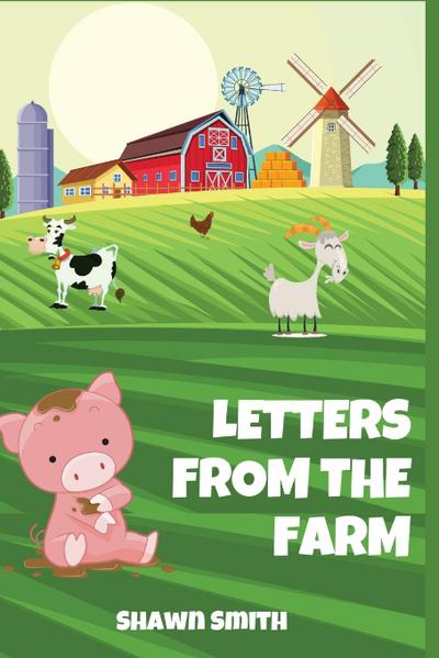 LETTERS FROM THE FARM