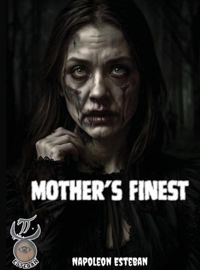 Mother’s Finest