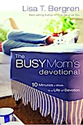 The Busy Mom’s Devotional
