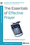 The Essentials of Effective Prayer