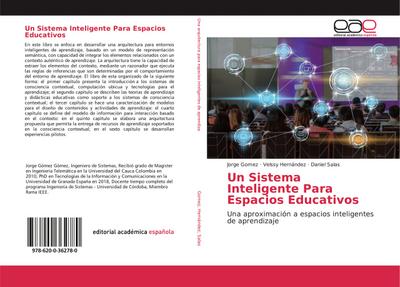 Un Sistema Inteligente Para Espacios Educativos